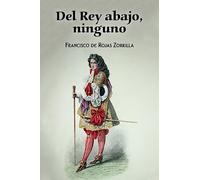 Del rey abajo, ninguno