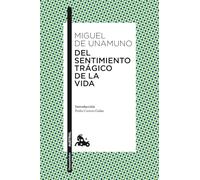 Del sentimiento trágico de la vida (Clásica)