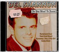 Del Shannon - Do you want to dance