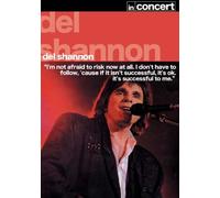 Del Shannon In Concert [2007] [Reino Unido] [DVD]
