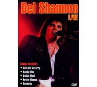 Del Shannon: Live [DVD]