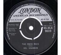 Del Shannon - The Swiss Maid / Ginny In The Mirror [Vinyl] Shannon, Del