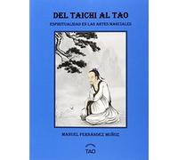 DEL TAI CHI AL TAO (SIN COLECCION)