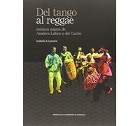Del tango al reggae (De Arte)