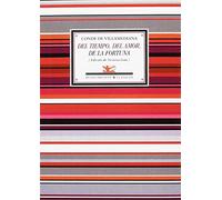 Del tiempo del amor de la fortuna: Antología poética (ANTOLOGIAS)