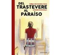 Del Trastevere Al Paraíso