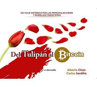 Del tulipán al bitcoin: Un viaje histórico por las principales crisis y burbujas financieras