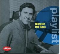 Del Turco, Riccardo - Playlist:Riccardo Del..