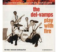 Del-Vamps - Play With Fire