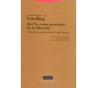 Del Yo Como Principio De La Filosofia O Sobre Lo Incondicionado E N El