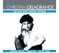 Delagrange, Christian - Amour, Reviens [Import]