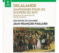 Delalande, M.R. - Symph.Pour Les Soupers Du
