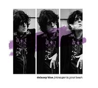 Delane Blue - Stranger in your heart (vinyl) [Vinilo]