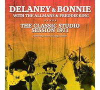 Delaney & Bonnie With The Allmans - The Classic Studio Sessions 1971