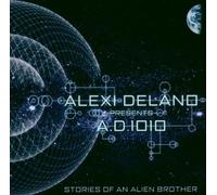 Delano, Alexi Presents A. - Stories of An Alien Broth