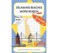 Delaware Beaches Word Search Puzzle Book: Word Searches with Easy to Read Print about Delaware Beach Towns like Lewes, Rehoboth, Dewey, and Bethany | ... Restaurants, Local Events, History, and more