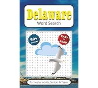 Delaware Word Search Games: Puzzles With Easy to Read Print about Cities, Landmarks, Culture & More | 6x9 inches 110 pages | Gift for Vacations, Holidays, Leisure