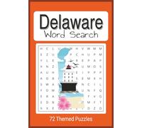 Delaware word search Puzzle Book: All things Delaware related word find book, easy to read 6"x9", 50+ puzzles, 110 pages