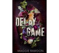 Delay of Game: Special Edition Paperback