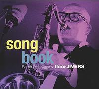 Delbrugge Bernd & Floor Jiver - Songbook