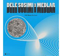 Dele Sosimi & Medlar - Full Moon Remixed Dele Sosimi & Medlar 1 [Vinilo]