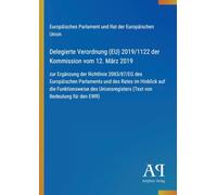 Delegierte Verordnung (EU) 2019/1122 der Kommission vom 12. März 2019: zur Ergänzung der Richtlinie 2003/87/EG des Europäischen Parlaments und des ... (Text von Bedeutung für den EWR)