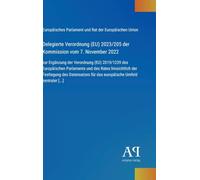 Delegierte Verordnung (EU) 2023/205 der Kommission vom 7. November 2022: zur Ergänzung der Verordnung (EU) 2019/1239 des Europäischen Parlaments und ... für das europäische Umfeld zentraler [...]