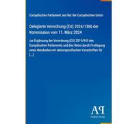 Delegierte Verordnung (EU) 2024/1366 der Kommission vom 11. März 2024: zur Ergänzung der Verordnung (EU) 2019/943 des Europäischen Parlaments und des ... mit sektorspezifischen Vorschriften für [...]