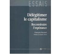Délégitimer Le Capitalisme (ebook)