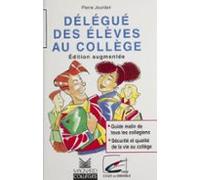 Délégué Des Élèves Au Collège (ebook)