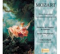 Deleplancque, Orch. de Chambre de T - Mozart: Horn Concertos