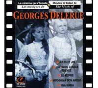 Delerue, Georges - Movies to Listen To: Music of Georges Delerue