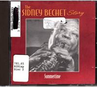 DELETED-BECHET,SIDNEY - The Sidney Bechet Story: Summertime