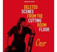 Deleted Scenes from the Cutting Room Floor