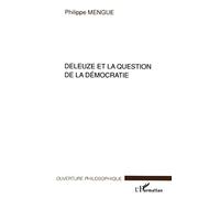 Deleuze et la question de la démocratie