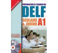 DELF A1 ALUM+CD JUNIOR: Scolaire et Junior A1 (HACHETTE)