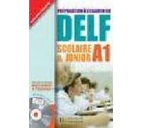 DELF A1 ALUM+CD JUNIOR: Scolaire et Junior A1 (HACHETTE)