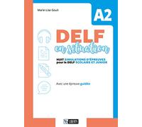 Delf en situation A2. Per le Scuole. Ediz. per la scuola. Con File audio per il download