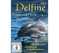 Delfine - Engel und Heiler der Meere. Mitteilungen an die Menschen [Alemania] [DVD]