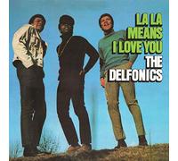 Delfonics - La La Means I Love You (Expanded Edition)