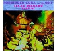 Delgado, Issac - Rarities