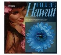 Delgado, Roberto - Blue Hawaii Vols. 1 & 2