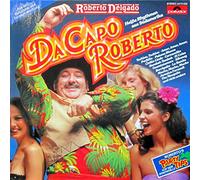 DELGADO, Roberto - Da Capo Roberto - Heiße Rhythmen aus Südamerika / 2475635