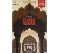 Delhi: A Thousand Years of Building