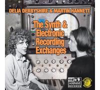 Delia Derbyshire & Martin Hannett - The Synth And Electronic Recording Exchanges