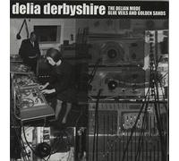 Delia Derbyshire - The Delian Mode: Blue Veils [Vinilo]