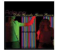 Delia Gonzalez & Gavin Russom - Relevee