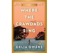 Delia Owens Where the Crawdads Sing Deluxe Edition (Tapa dura) (Importación USA)