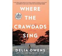 Delia Owens Where the Crawdads Sing (Tapa blanda)