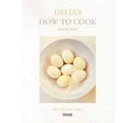 Delia's How To Cook: Book One